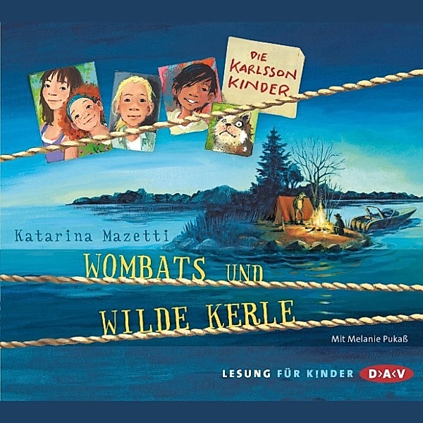Die Karlsson-Kinder - 2 - Wombats und wilde Kerle, Katarina Mazetti