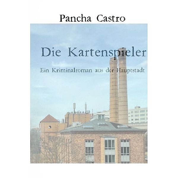 Die Kartenspieler, Pancha Castro