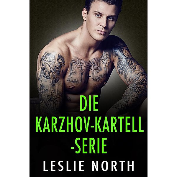 Die Karzhov-Kartell-Serie, Leslie North