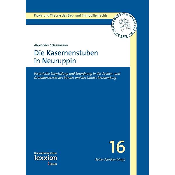 Die Kasernenstuben in Neuruppin, Alexander Schaumann
