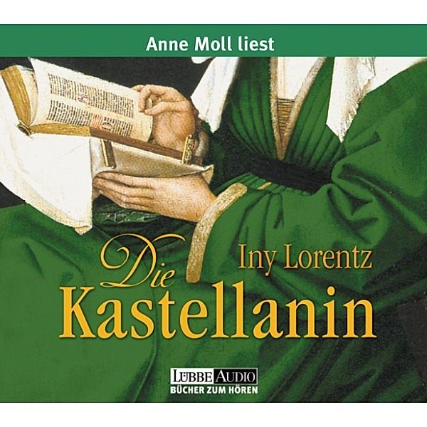 Die Kastellanin, Iny Lorentz