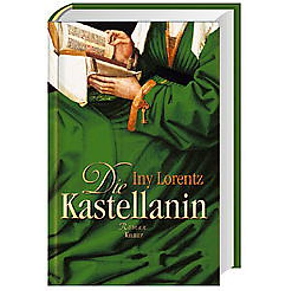 Die Kastellanin / Die Wanderhure Bd.2, Iny Lorentz