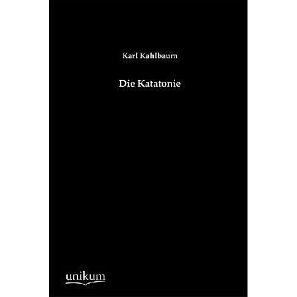Die Katatonie, Karl L. Kahlbaum