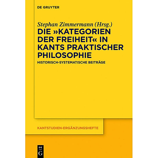 Die Kategorien der Freiheit in Kants praktischer Philosophie