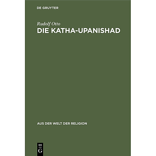 Die Katha-Upanishad, Rudolf Otto