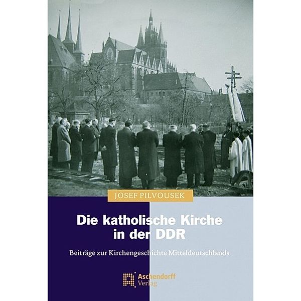 Die katholische Kirche in der DDR, Josef Pilvousek