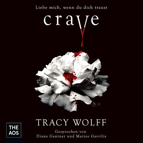 Die Katmere Academy Chroniken - 1 - Crave, Tracy Wolff