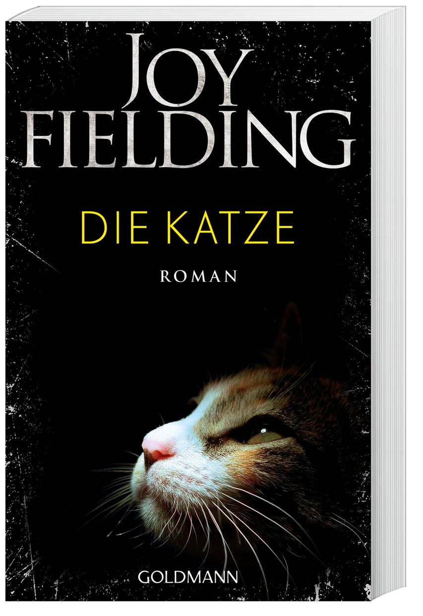 Die Katze Buch von Joy Fielding versandkostenfrei bestellen - Weltbild.de