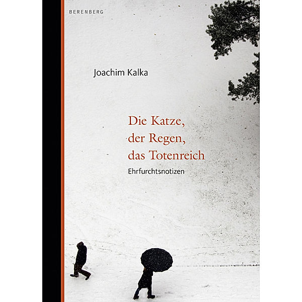 Die Katze, der Regen, das Totenreich, Joachim Kalka