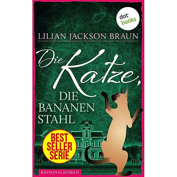 Die Katze, die Bananen stahl / Die Katze Bd.27, Lilian Jackson Braun