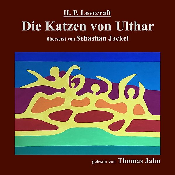 Die Katzen von Ulthar, H. P. Lovecraft, Sebastian Jackel