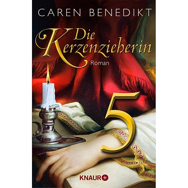 Die Kerzenzieherin 5, Caren Benedikt