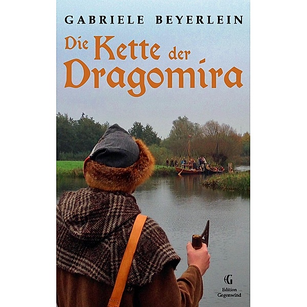 Die Kette der Dragomira, Gabriele Beyerlein