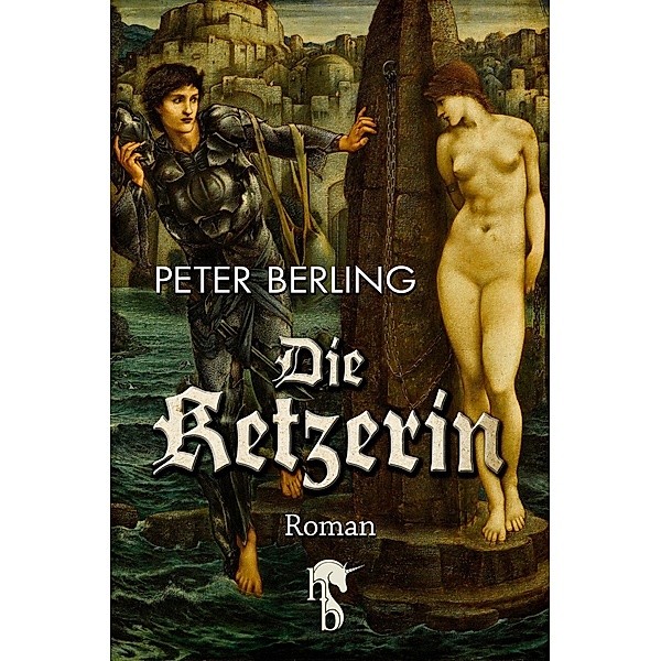 Die Ketzerin, Peter Berling