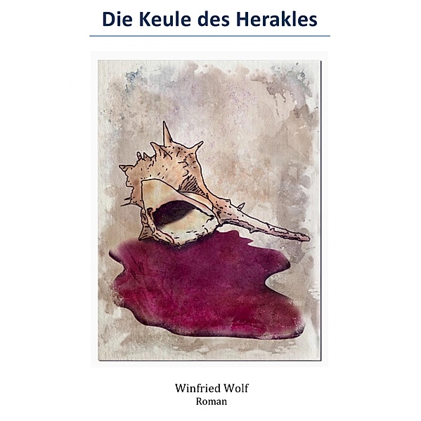 Die Keule des Herakles, Winfried Wolf