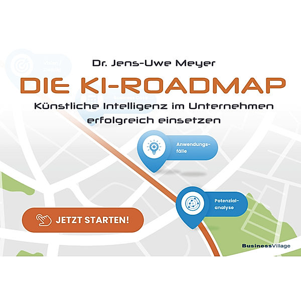 Die KI-Roadmap, Jens-Uwe Meyer