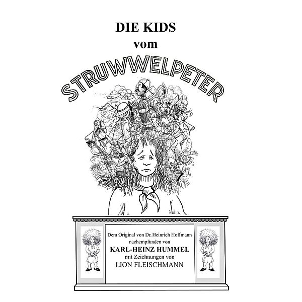 Die Kids vom Struwwelpeter, Karl-Heinz Hummel