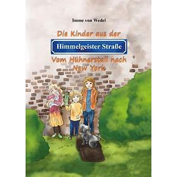 Die Kinder aus der Himmelgeister Straße, Imme von Wedel