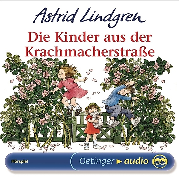 Die Kinder aus der Krachmacherstrasse,1 Audio-CD, Astrid Lindgren