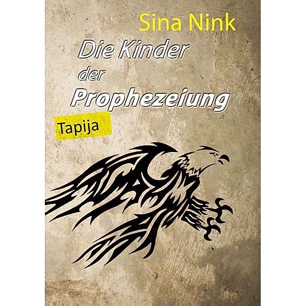 Die Kinder der Prophezeiung, Sina Nink