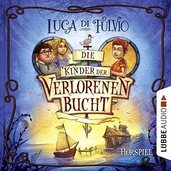 Die Kinder der Verlorenen Bucht, Luca Di Fulvio