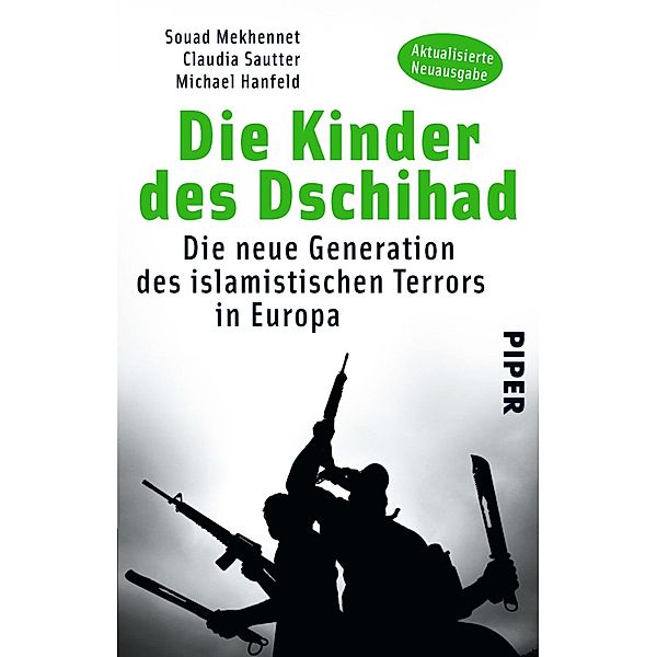 Die Kinder des Dschihad, Souad Mekhennet, Claudia Sautter, Michael Hanfeld