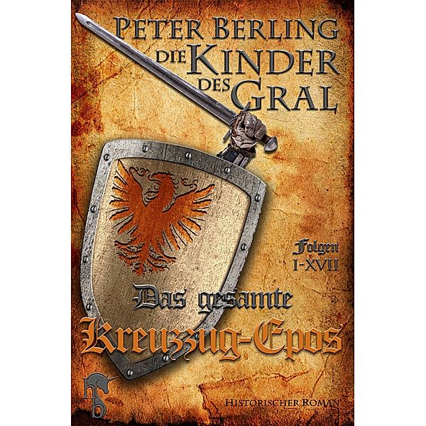 Die Kinder des Gral, Peter Berling