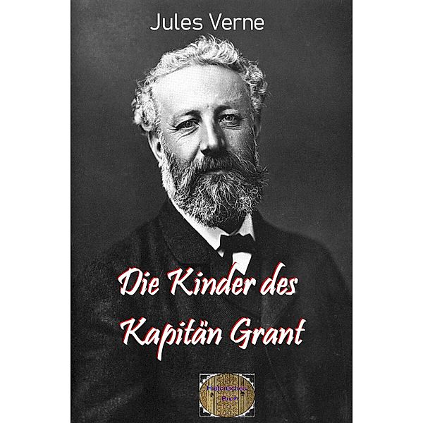 Die Kinder des Kaptän Grant, Jules Verne