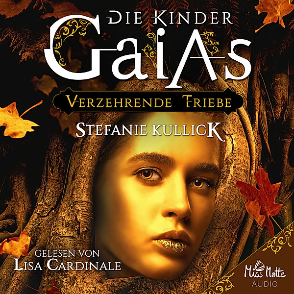 Die Kinder Gaias - 3 - Die Kinder Gaias, Stefanie Kullick