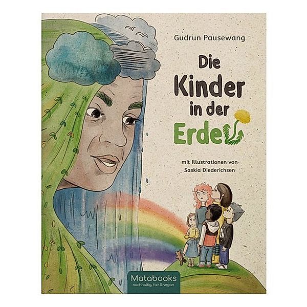 Die Kinder in der Erde, Gudrun Pausewang