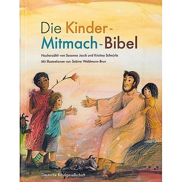 Die Kinder-Mitmach-Bibel