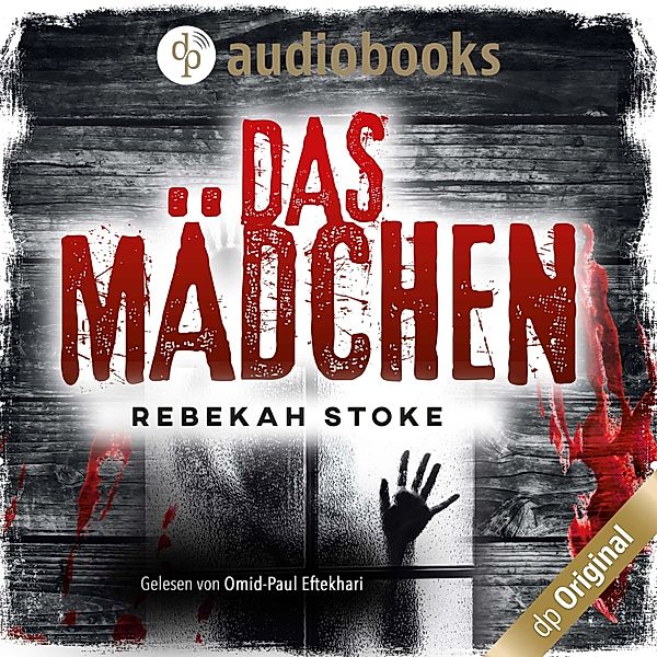 Die Kinder-Reihe - 2 - Das Mädchen, Rebekah Stoke