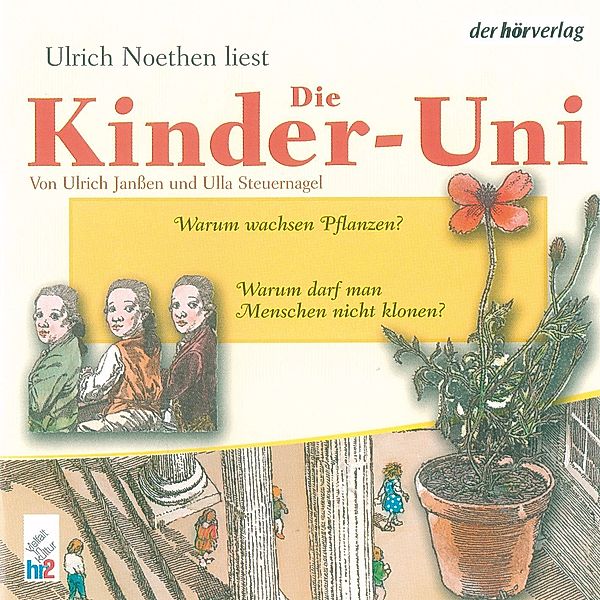 Die Kinder-Uni Bd 2 - 1. Forscher erklären die Rätsel der Welt, Ulrich Janssen, Ulla Steuernagel