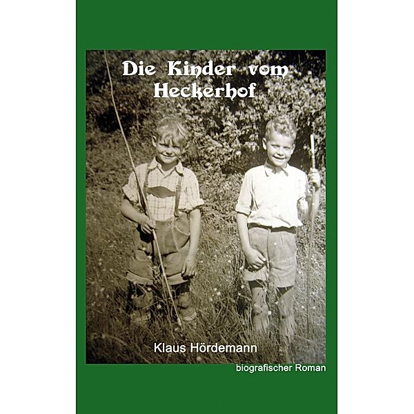 Die Kinder vom Heckerhof, Klaus Hördemann