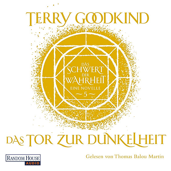 Die Kinder von D'Hara - 5 - Das Tor zur Dunkelheit - Das Schwert der Wahrheit, Terry Goodkind