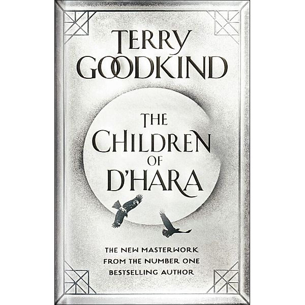 Die Kinder von D'Hara / The Children of D'Hara / The Children of D'Hara, Terry Goodkind