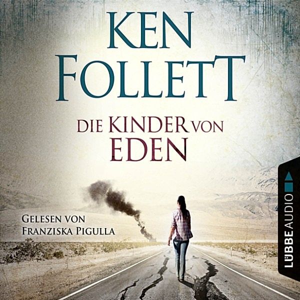 Die Kinder von Eden, Ken Follett