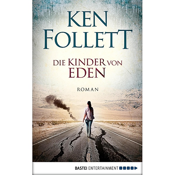 Die Kinder von Eden, Ken Follett