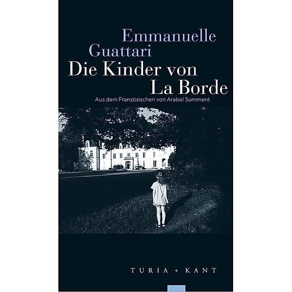 Die Kinder von La Borde, Emmanuelle Guattari