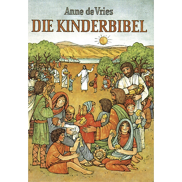Die Kinderbibel, Anne de Vries