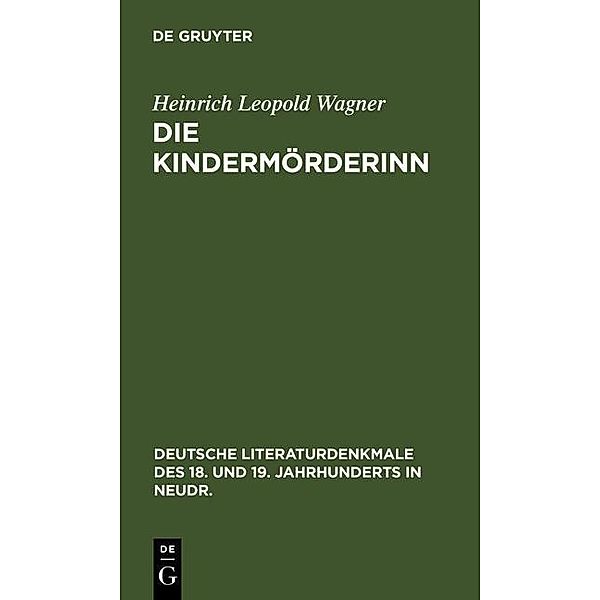 Die Kindermörderinn, Heinrich Leopold Wagner