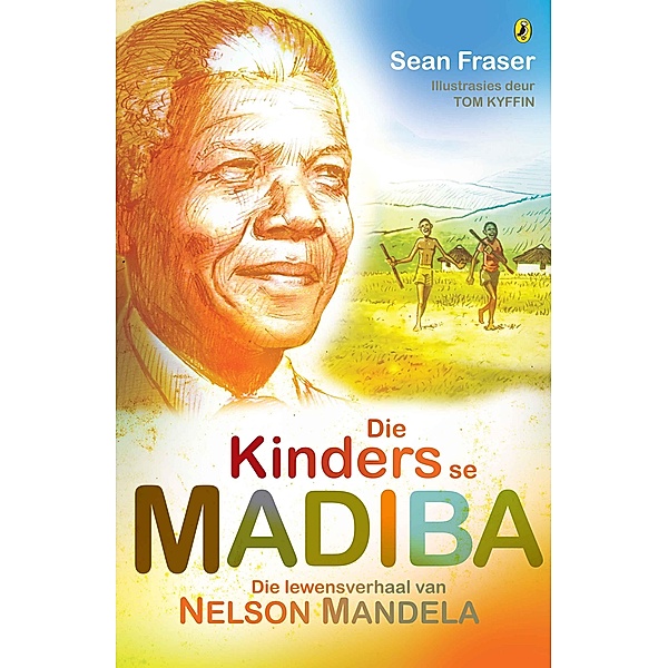 Die Kinders se Madiba / Penguin Books (South Africa), Sean Fraser