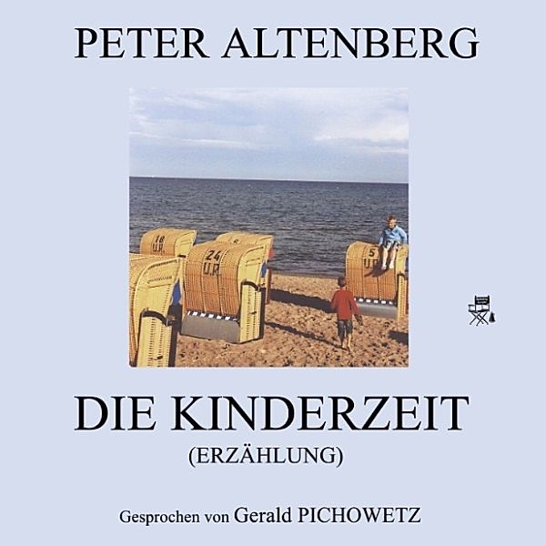 Die Kinderzeit (Erzählungen), Peter Altenberg