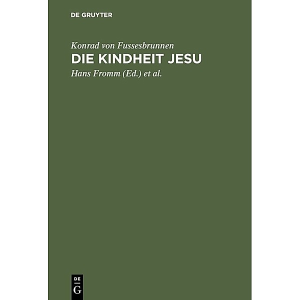 Die Kindheit Jesu, Konrad von Fussesbrunnen