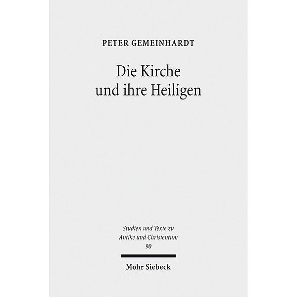 Die Kirche und ihre Heiligen, Peter Gemeinhardt