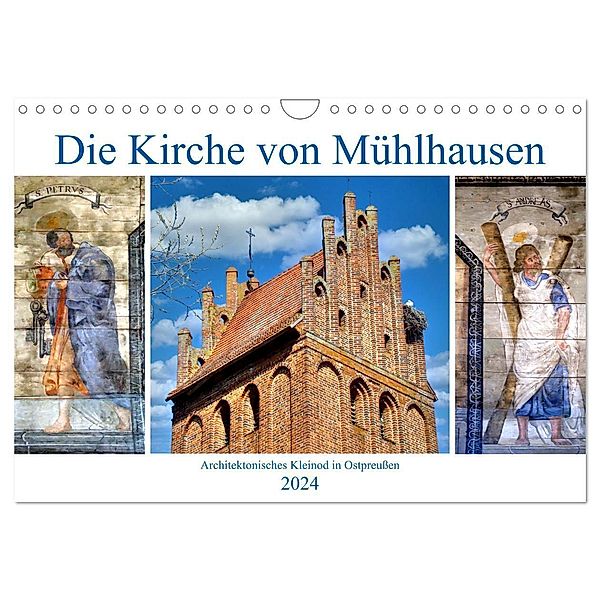 Die Kirche von Mühlhausen - Ein architektonisches Kleinod in Ostpreußen (Wandkalender 2024 DIN A4 quer), CALVENDO Monatskalender, Henning von Löwis of Menar
