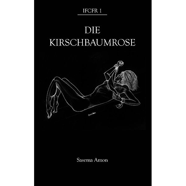 Die Kirschbaumrose, Sasema Amon