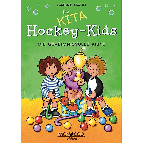 Die KITA Hockey-Kids, Sabine Hahn