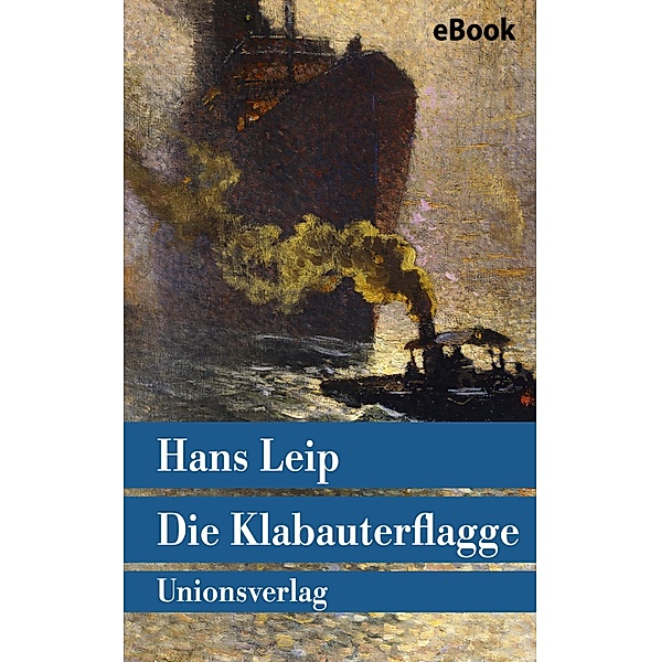 Die Klabauterflagge, Hans Leip