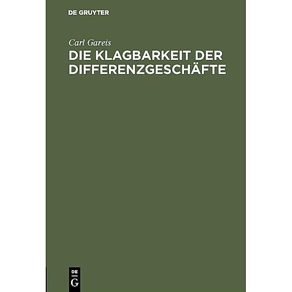 Die Klagbarkeit der Differenzgeschäfte, Carl Gareis